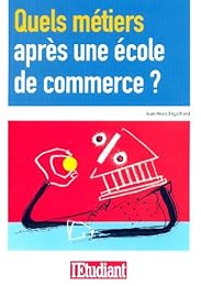 Quels métiers après une école de commerce ?