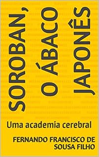 Livro Soroban, o ábaco japonês: Uma academia cerebral