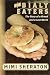 The Bialy Eaters: The Story of a Bread and a Lost World by 
