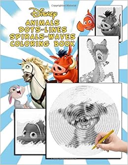 Download Animals Dots Lines Spirals Waves Coloring Book A Must Have Dots Lines Spirals Waves Coloring Book With A Bunch Of Flawless Images Of Animals For Adults To Relax And Relieving Stress Susan Jade