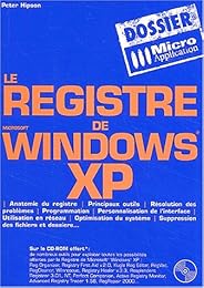 Le  Registre de Microsoft Windows XP