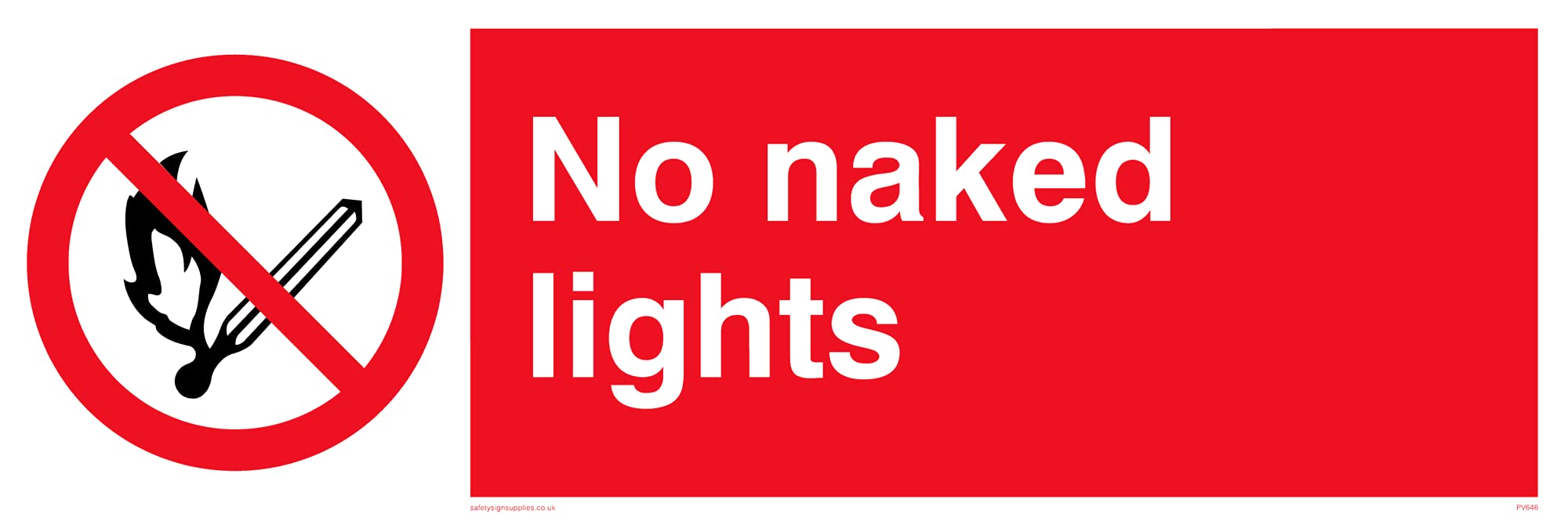 Pack of five - No Naked LightsSafety Sign - 300x100mm - L31