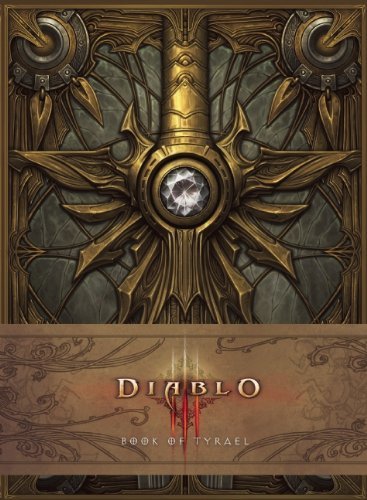 By Blizzard Entertainment - Diablo III: Book of Tyrael