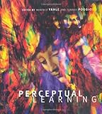 Perceptual Learning (MIT Press)