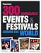 300 Unmissable Events and Festivals Around the World (Frommer's Day by Day - Pocket)