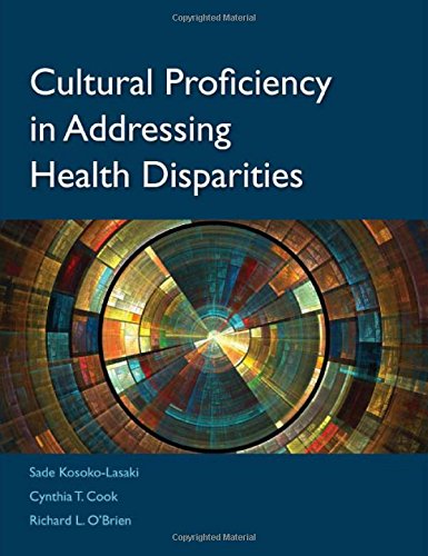 Download Cultural Proficiency In Addressing Health Disparities Download Cultural Proficiency In Addressing Health Disparities