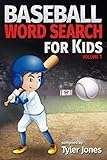 Baseball Word Search for Kids by Tyler Jones