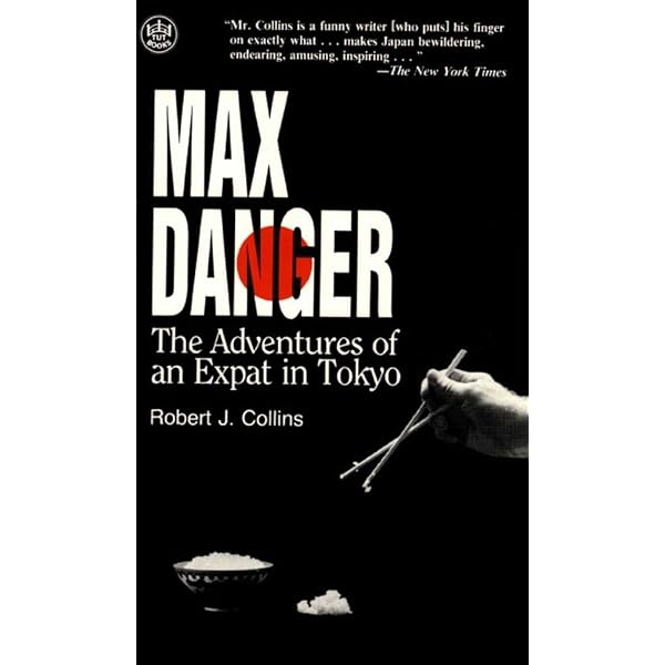 Amazon.com: More Max Danger: The Continuing Adventures of an Expat