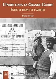 L' Indre dans la Grande guerre
