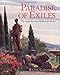 Paradise of Exiles: The Anglo-American Gardens of Florence by 