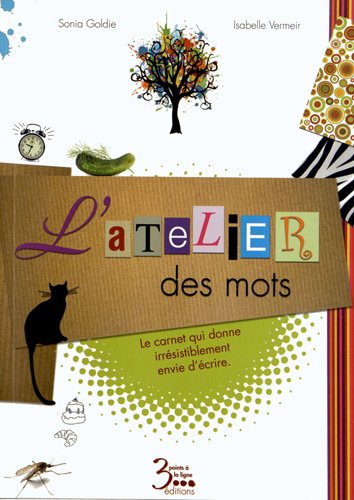 L' atelier des mots