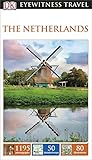 DK Eyewitness Travel Guide The Netherlands by