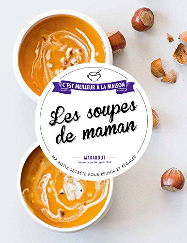 Les  soupes de maman