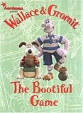 Wallace and Gromit: The Bootiful Game (Wallace & Gromit)