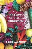 BEAUTY AT YOUR FINGERTIPS! KITCHEN REMEDIES FOR YOUR SKIN & HAIR