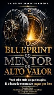 Livro O BLUEPRINT DO MENTOR DE ALTO VALOR