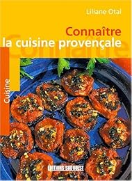 Connaître la cuisine provençale