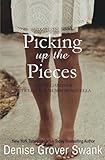 Picking up the Pieces: Rose Gardner Novella 5.5 (Volume 2)