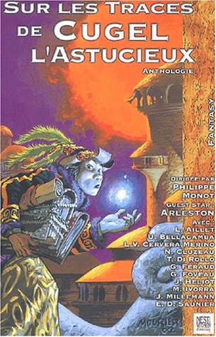 Sur les traces de Cugel l'Astucieux