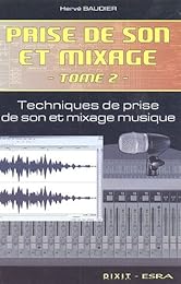 Prise de son et mixage
