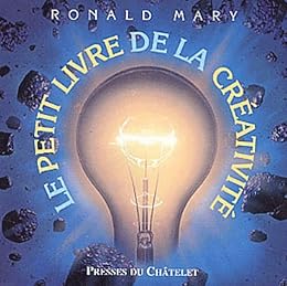 Le  petit livre de la créativité