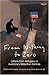 From Nothing to Zero: Letters from Refugees in Australia's Detention Centres by