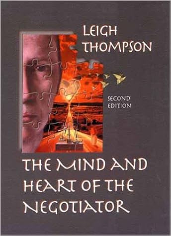 The Mind And Heart Of The Negotiator Thompson Leigh L In Books