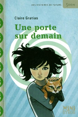 Une  porte sur demain