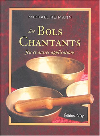 Les  bols chantants