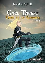Orin et le gardien