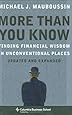 More More Than You Know: Finding Financial Wisdom in Unconventional Places (Updated and Expanded)