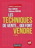 Image de Les Techniques de Vente... Qui Font Vendre - 6e ed.