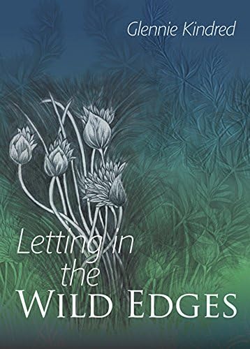 Letting in the Wild Edges