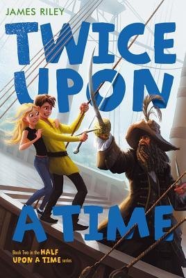 Twice Upon a Time (Half Upon a Time)