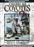Calling All Coyotes 2