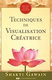 Techniques de visualisation créatrice by 