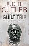 Guilt Trip (A Lina Townend Mystery)