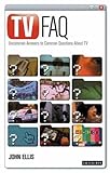 Image de TV FAQ: Uncommon Answers to Common Questions about TV