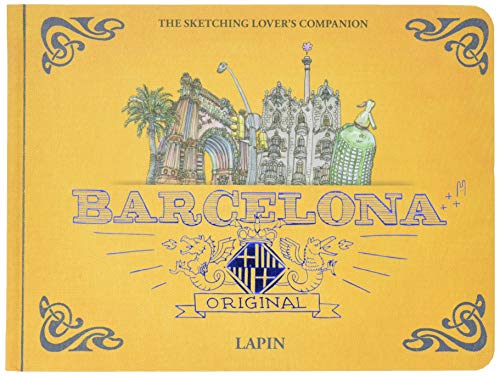 Barcelona - Original: The Sketching Lover’s Companion (Sketching on Location) by Lapin