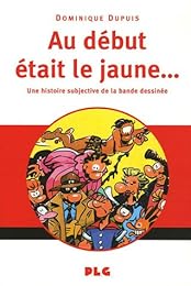 Au début était le jaune