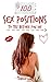 Sex Positions: Sex: The Top 100 Sex Positions to try Before you Die (Sex Positions, Sex Guide, Kamasutra, Sex Books)