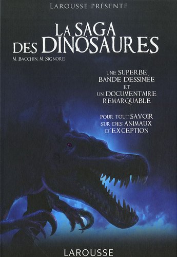 La saga des dinosaures