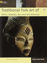 Traditional folk art of Africa, Oceania, Asia and the Americas