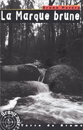 La  marque brune