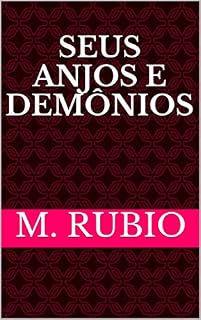Livro SEUS ANJOS E DEMÔNIOS