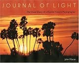 Journal of Light: The Visual Diary of a Florida Nature Photographer by 