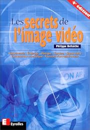 Les  secrets de l'image vidéo