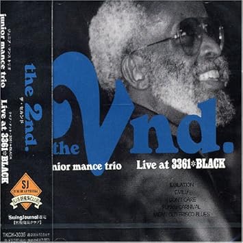 Amazon ザ セカンド ジュニア マンス トリオ Live At 3361 Black ジュニア マンス トリオ ジュニア マンス トリオ ニューオーリンズジャズ 音楽