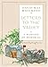 Letters to the Valley: A Harvest of Memories (Great Valley Book) by David Mas Masumoto, Douglas Hansen