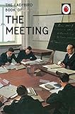 The Ladybird Book of the Meeting